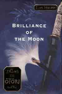 Brilliance of the Moon (Tales of the Otori, Book 3)