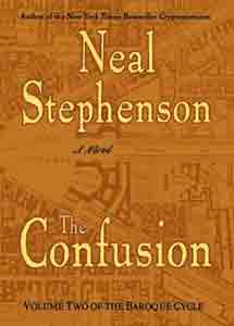 The Confusion (The Baroque Cycle, Vol. 2)