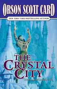 The Crystal City : Alvin Maker ...6