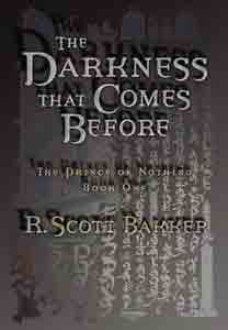 The Darkness That Comes Before