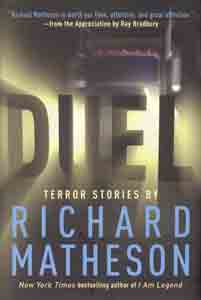 Duel: Terror Stories By Richard Matheson
