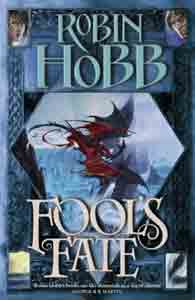 Fool's Fate : Book 3 of The Tawny Man