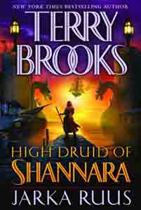 Jarka Ruus (High Druid of Shannara, Book 1)