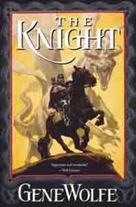 The Knight (The Wizard Knight, Book 1)