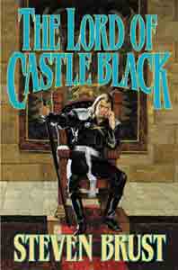 The Lord of Castle Black (Viscount of Adrilankha, Book 2)