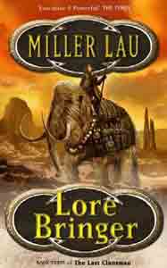 Lore Bringer - Book Three of The Last Clansman
