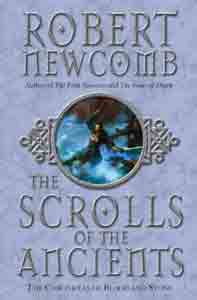 The Scrolls of the Ancients : Volume III of the Chronicles of Blood and Stone
