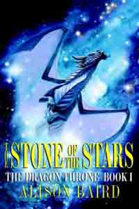 The Stone of the Stars (The Dragon Throne, Book 1)