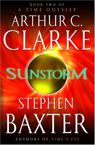 Sunstorm (A Time Odyssey, Book 2)
