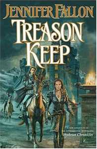 Treason Keep : Book Two of the Hythrun Chronicles