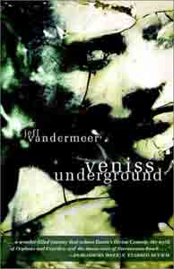 Veniss Underground