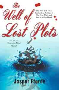 The Well of Lost Plots: A Thursday Next Novel