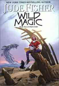 Wild Magic (Fool's Gold, Book 2)